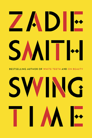 Swing Time by Zadie Smith