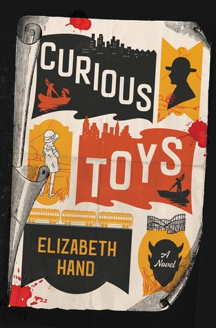 Curious Toys by Elizabeth Hand