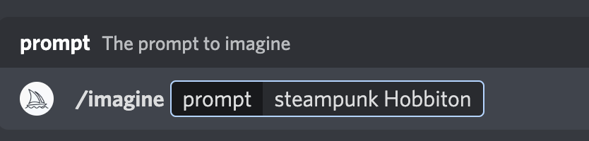 A text prompt reading: /imagine PROMPT steampunk Hobbiton